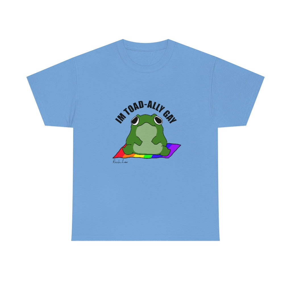 Toad-Ally Gay Unisex Heavy Cotton Tee