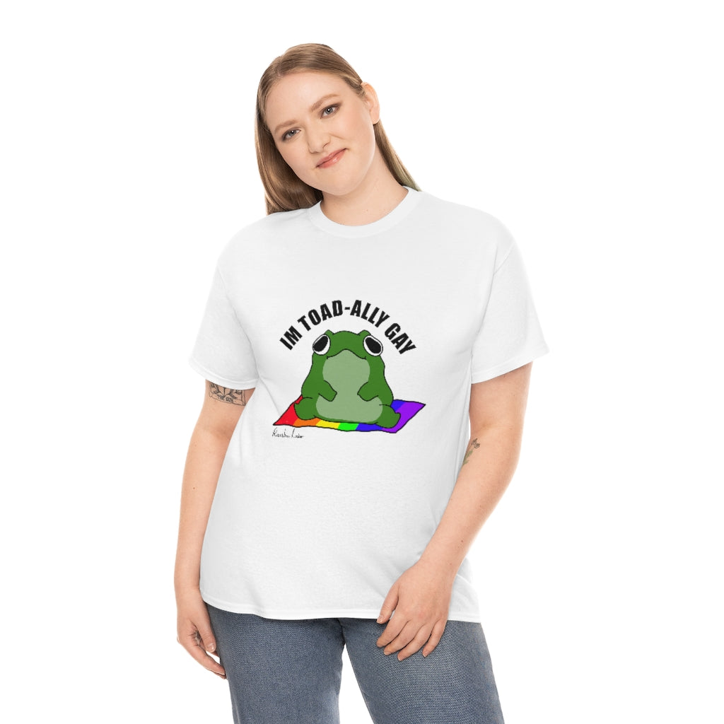 Toad-Ally Gay Unisex Heavy Cotton Tee