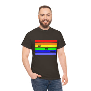 Gay and Proud Unisex Heavy Cotton Tee