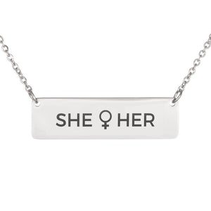 Pride Pronouns Necklace (She | Her)