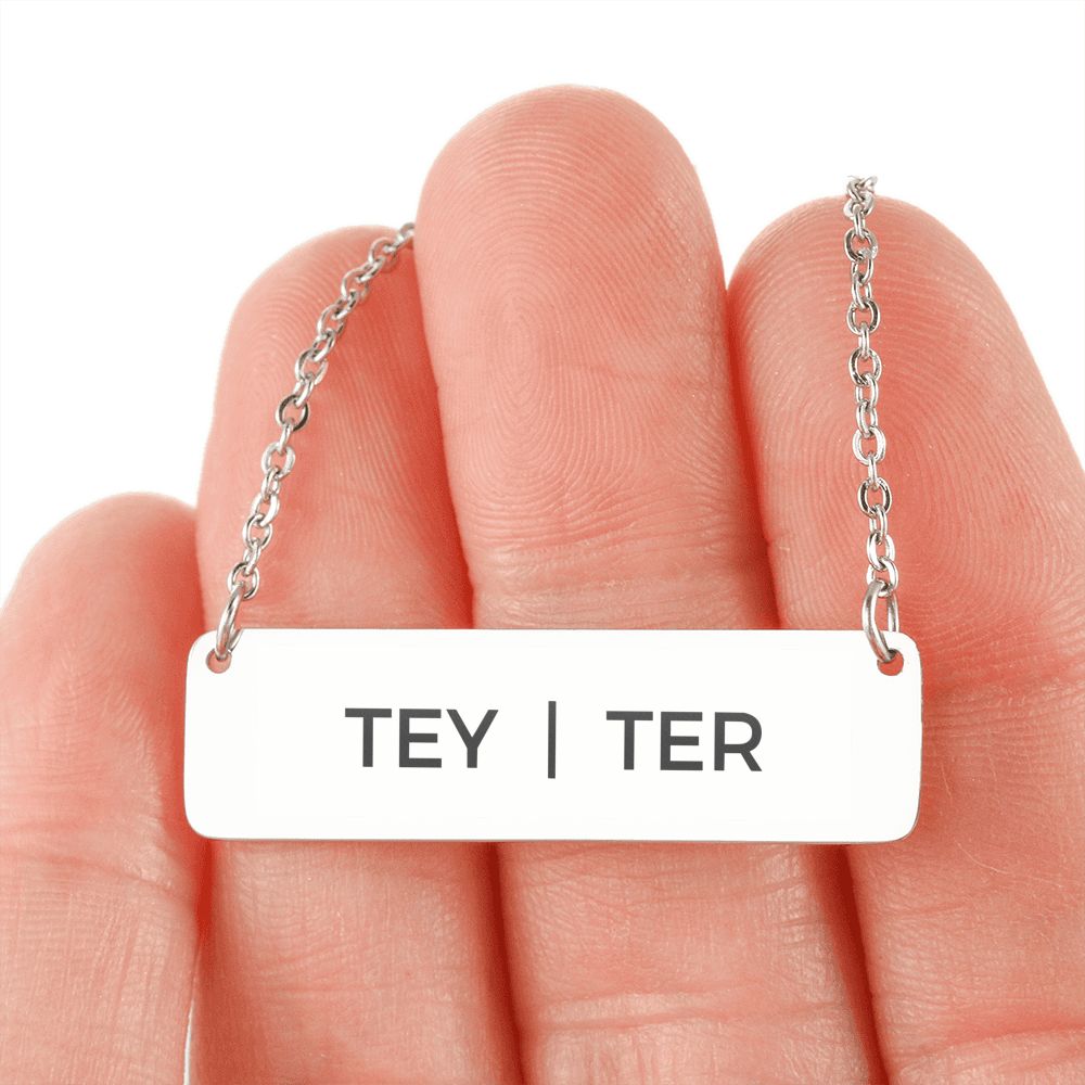 Pride Pronouns Necklace (Tey | Ter)