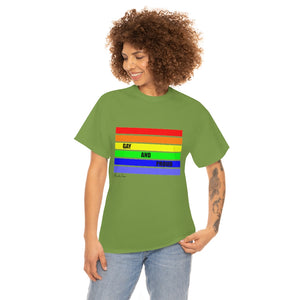 Gay and Proud Unisex Heavy Cotton Tee