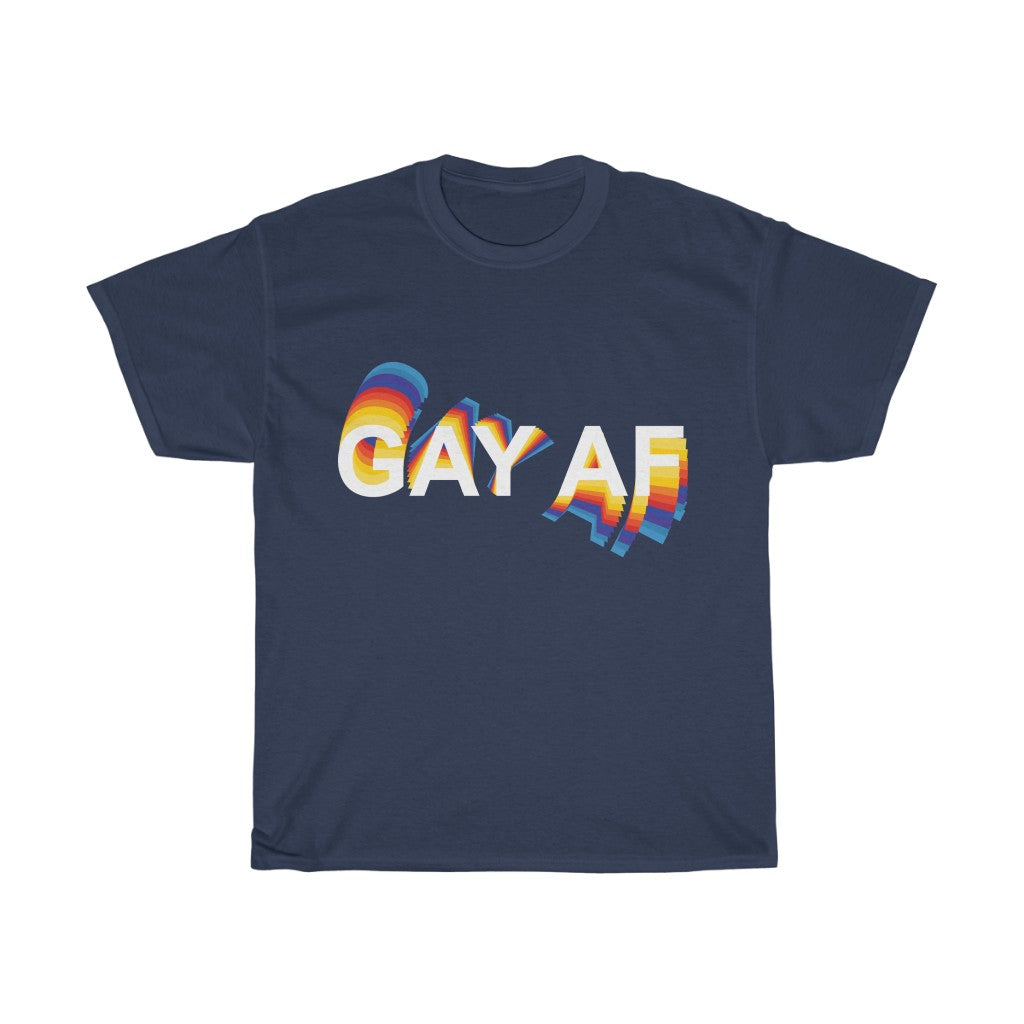 Gay AF Printed Unisex Heavy Cotton Tee